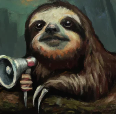 Sloth with a Megaphone